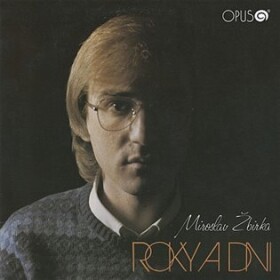 Roky a dni (CD) - Miroslav Žbirka