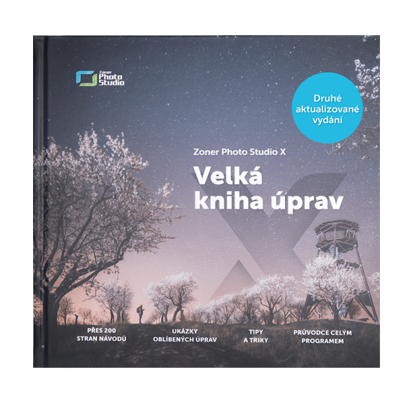 Zoner Photo Studio X - Velká kniha úprav, 2. vydání - Matěj Liška