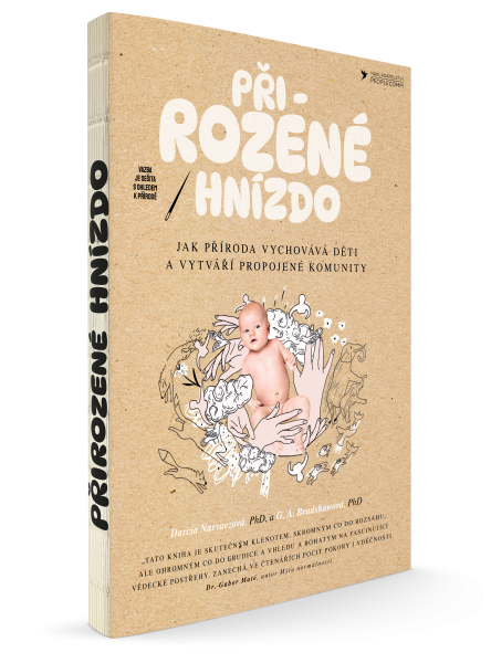 Přirozené hnízdo - Darcia Narvaezová