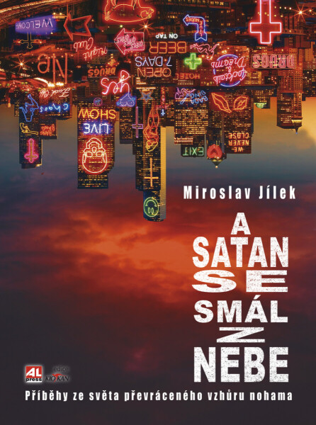 A satan se smál z nebe - Miroslav Jílek