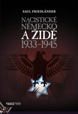 Nacistické Německo Židé 1933-1945 Saul