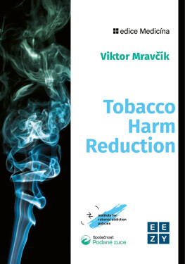 Tobacco Harm Reduction - Viktor Mravčík