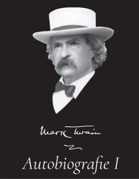 Mark Twain Autobiografie Mark Twain