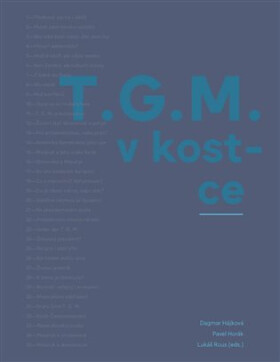 T.G.M. v kostce - Dagmar Hájková
