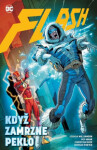 Flash Když zamrzne peklo