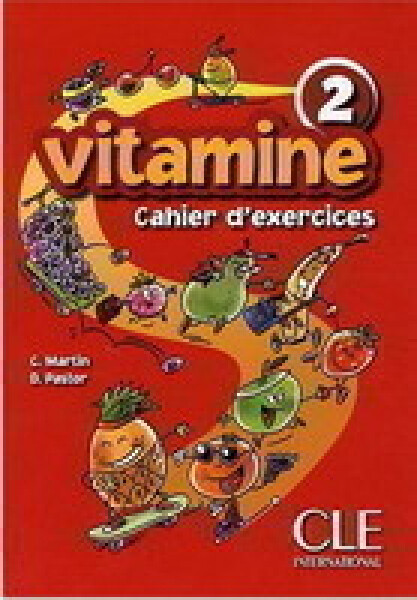 Vitamine 2: Cahier d´activités + CD audio + portfolio - Martin, C.; Pastor, D.