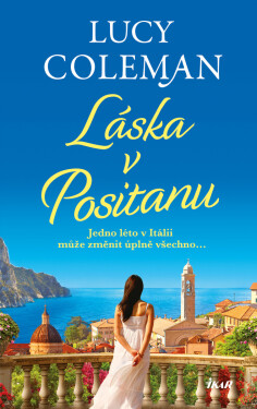 Láska v Positanu - Lucy Coleman