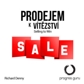 Prodejem k Vítězství - Richard Denny - audiokniha