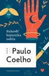 Rukověť bojovníka světla Paulo Coelho