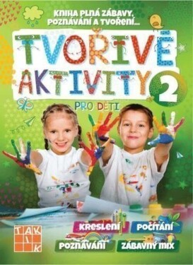 Tvořivé aktivity pro děti