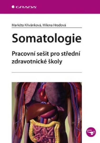 Somatologie Markéta Křivánková, Milena Hradová e-kniha