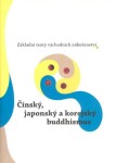 Čínský, japonský korejský buddhismus