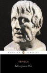 Letters from a Stoic - Lucius Annaeus Seneca