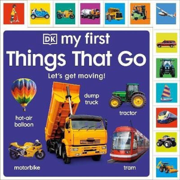 My First Things That Go: Let´s get moving! - Various