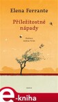 Příležitostné nápady Elena Ferrante