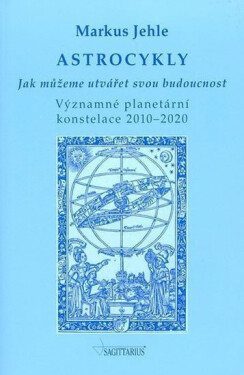 Astrocykly - Jak můžeme utvářet svou budoucnost - Danny King