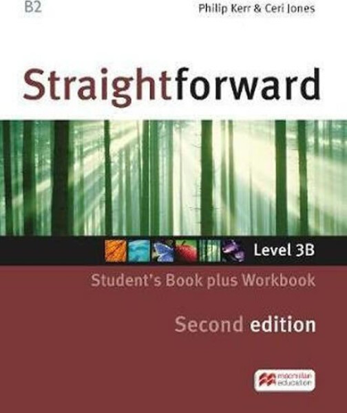 Straightforward Split Ed. 3B: Student´s Book with Workbook - Philip Kerr