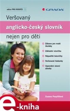 Veršovaný anglicko-český slovník nejen pro děti - Zuzana Pospíšilová e-kniha