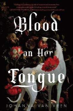 Blood on Her Tongue - van Veen Johanna
