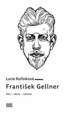 František Gellner: Lucie Kořínková