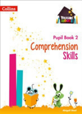 Treasure House Comprehension Skills Pupil Book 2 - Steel Abigail