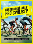 Tréninková bible pro cyklisty - Joe Friel