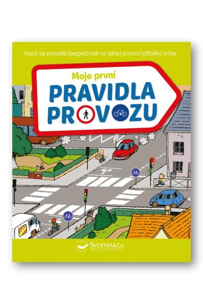Moje první pravidla provozu - Sophie Fournier
