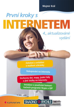 První kroky s internetem - Mojmír Král