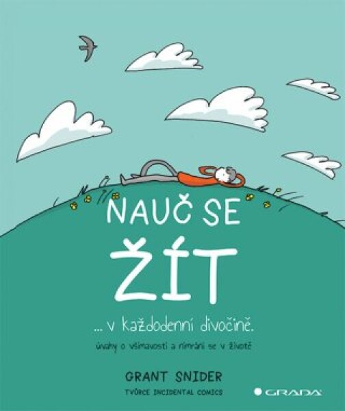 Nauč se žít - Grant Snider - e-kniha