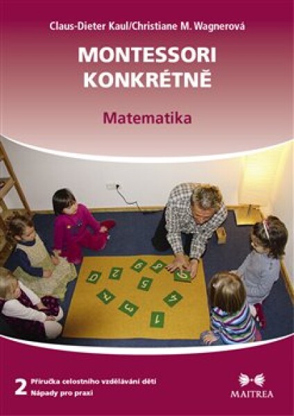 Montessori konkrétně