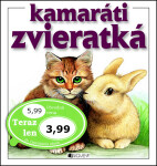 Kamaráti zvieratká - Iveta Dalmádyová