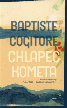 Chlapec kometa - Baptiste Cogitore