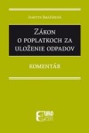 Zákon poplatkoch za uloženie odpadov