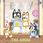 Bluey: The Show - Bluey