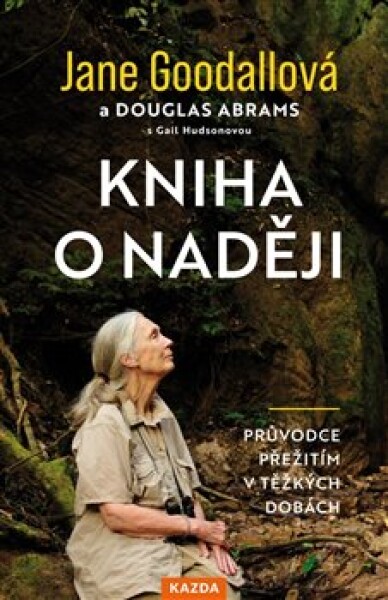 Kniha naději Jane Goodallová, Douglas Abrams