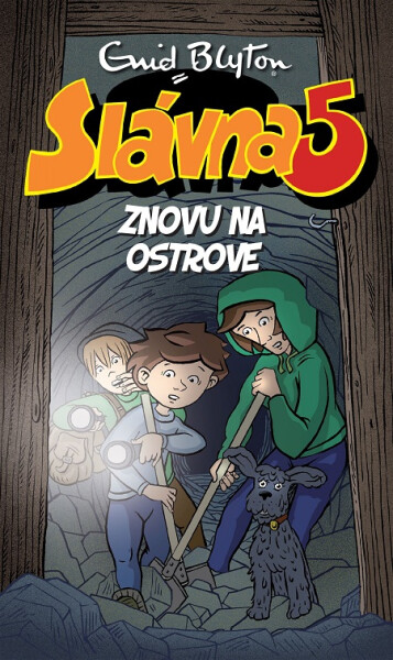 Slávna päťka znovu na ostrove - Enid Blyton