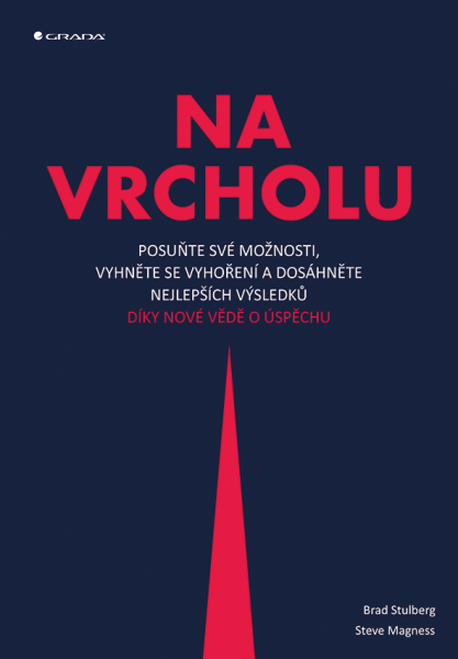 Na vrcholu - Brad Stulberg, Steve Magness