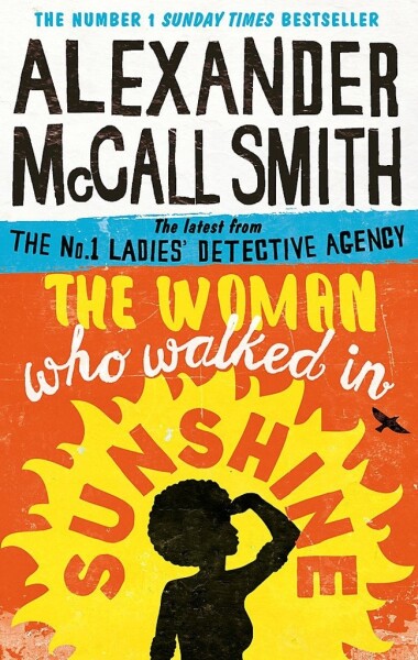 The Woman Who Walked in Sunshine