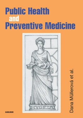 Public Health and Preventive Medicine - Dana Müllerová - e-kniha