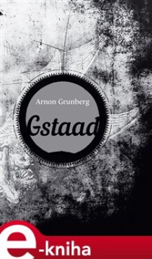 Gstaad Arnon Grunberg