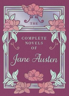 Complete Novels of Jane Austen