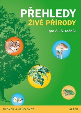 Přehledy živé přírody pro