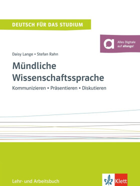 Mündliche Wissenschaftssprache: Kommunizieren - Präsentieren - Diskutieren L/AB - Daisy Lange