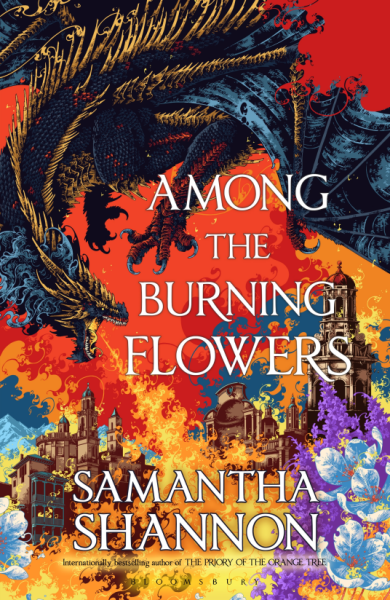 Among the Burning Flowers - Shannon Samantha