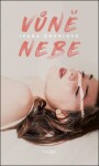 Vůně nebe - Ivana Ondriová