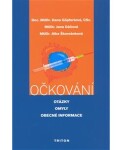 Očkování - otázky, omyly, obecné informace - Dana Göpfertová
