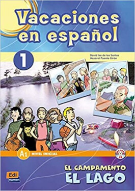 Vacaciones en espańol - 1 El campamento el lago - Isa De Los Santos, David