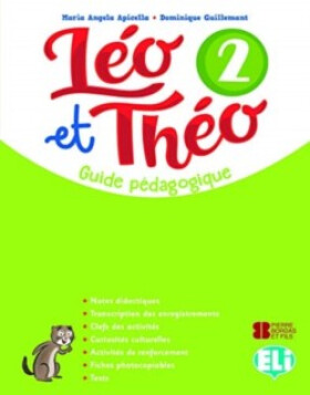 Léo et Théo 2 Guide pédagogique + 2 CD audio + DVD - Dominique Guillemant