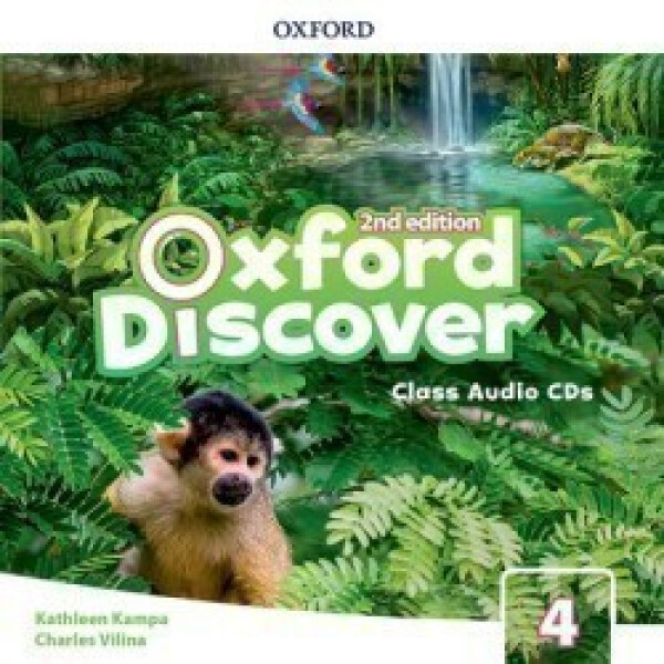 Oxford Discover 4 Class Audio CDs /3/ (2nd) - Kathleen Kampa