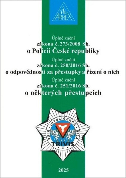 Zákon o Policii České republiky č. 273/2008 Sb., 24. vydání